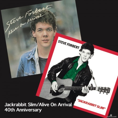Steve Forbert - Jackrabbit Slim / Alive on Arrival (40th Anniversary Edition) (2020) FLAC