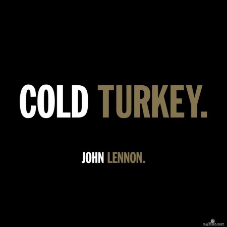 John Lennon - COLD TURKEY (2020) FLAC