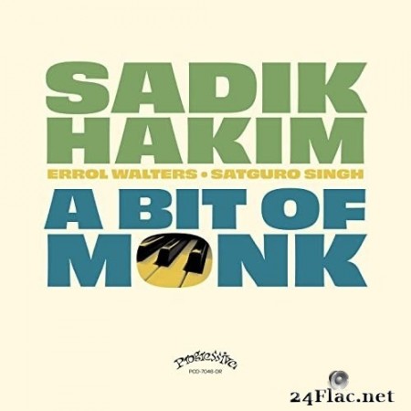 Sadik Hakim - A Bit of Monk (1978/2020) Hi-Res