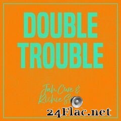 Jah Cure & Richie Spice - Double Trouble: Jah Cure & Richie Spice (2020) FLAC
