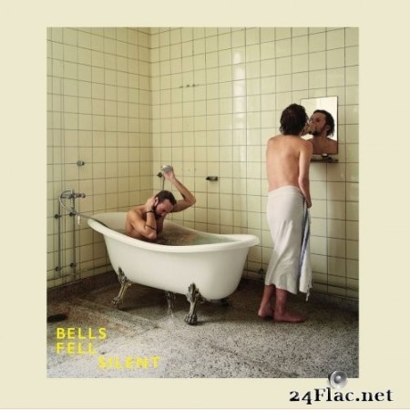 Bells Fell Silent - Bells Fell Silent (2020) Hi-Res