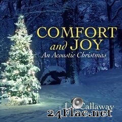 Liz Callaway - Comfort and Joy (An Acoustic Christmas) (2020) FLAC