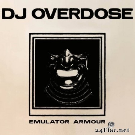 DJ Overdose - Emulator Armour (2020) Hi-Res