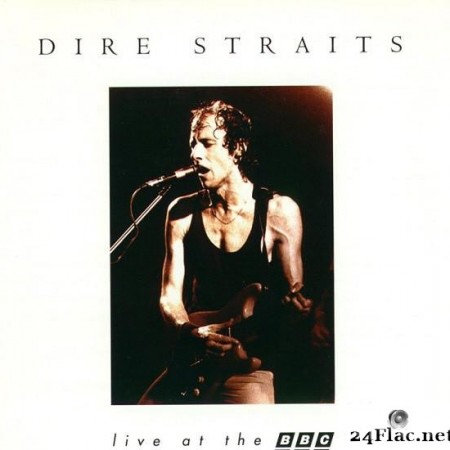 Dire Straits вЂЋвЂ“ Live At The BBC (1995) [FLAC (tracks)]