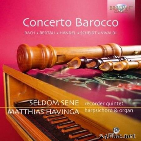 Seldom Sene - Concerto Barocco (2020) Hi-Res
