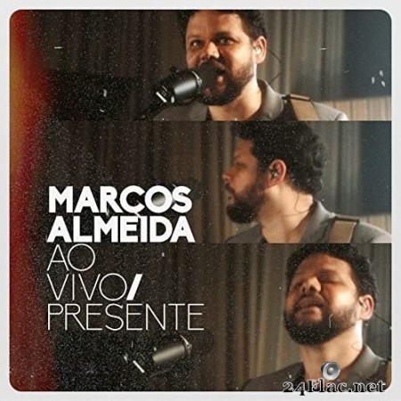 Marcos Almeida - AO VIVO/PRESENTE (2020) Hi-Res