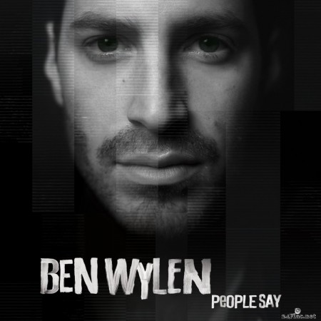Ben Wylen - People Say (2020) FLAC