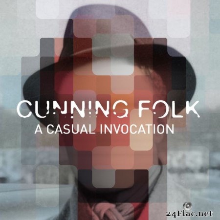 Cunning Folk - A Casual Invocation (2020) Hi-Res