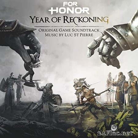 Luc St-Pierre - For Honor: Year of Reckoning (Original Game Soundtrack) (2020) Hi-Res