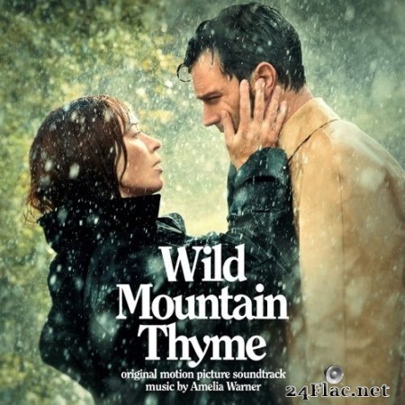 Various Artists - Wild Mountain Thyme (Original Motion Picture Soundtrack) (2020) Hi-Res