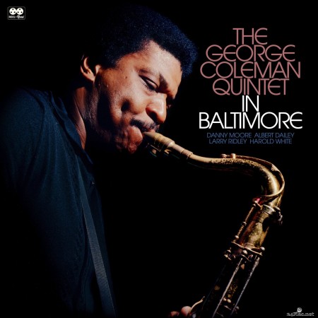George Coleman Quintet - The George Colman Quintet in Baltimore (2020) Hi-Res