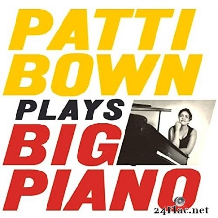 Patti Bown - Patti Bown Plays Big Piano! (1959/2020) Hi-Res