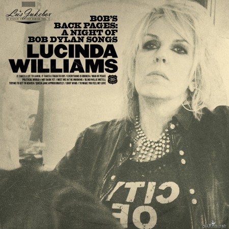 Lucinda Williams - Bob's Back Pages: A Night Of Bob Dylan Songs (2020) Hi-Res
