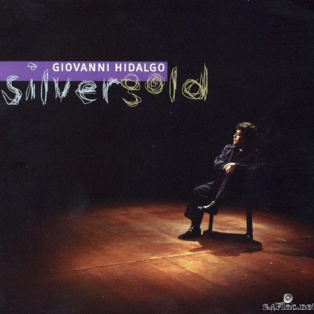 Giovanni Hidalgo вЂЋ- Silver Gold (2009) [FLAC (tracks)]