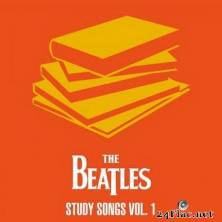 The Beatles - The Beatles - Study Songs Vol. 1 (2020) FLAC