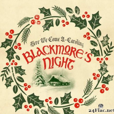 Blackmore's Night - Here We Come A-Caroling (2020) [FLAC (tracks)]