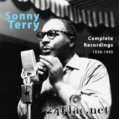 Sonny Terry - Complete Recordings 1938-1945 (2020) FLAC