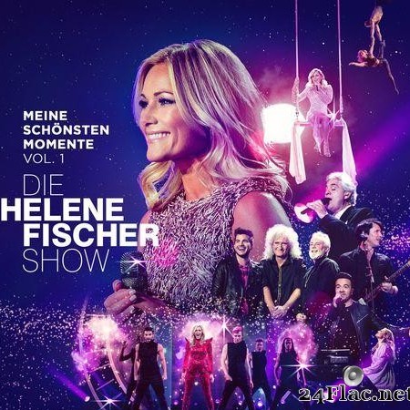 Helene Fischer - Die Helene Fischer Show - Meine schonsten Momente (Vol. 1) (2020) [FLAC (tracks)]