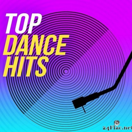 VA - Top Dance Hits (2020) [FLAC (tracks)]