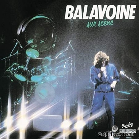 Daniel Balavoine - Sur scène (Live) (1981/2020) Hi-Res