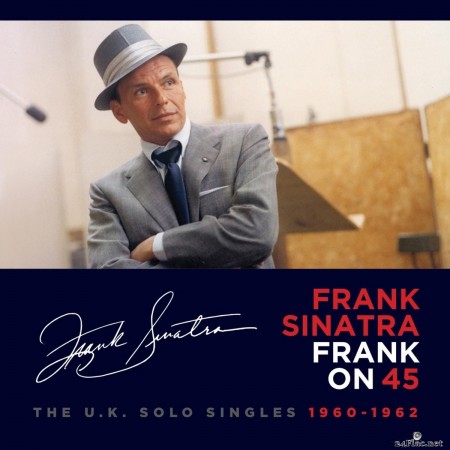Frank Sinatra - Frank on 45 The U.K. Solo Singles 1960-1962 (2020) FLAC