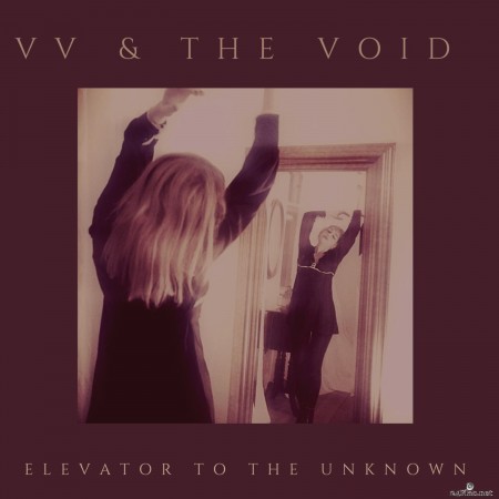 VV & The Void - Elevator to the Unknown (2020) FLAC + Hi-Res