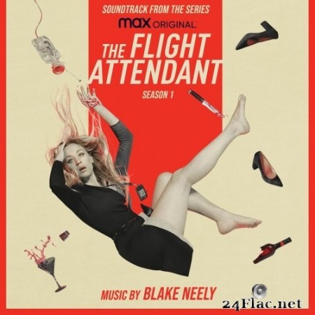 Blake Neely - The Flight Attendant: Season 1 (Original Television Soundtrack) (2020) Hi-Res