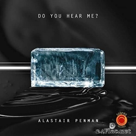 Alastair Penman - Do You Hear Me? (2020) Hi-Res