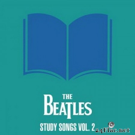 The Beatles - The Beatles - Study Songs Vol. 2 (2020) FLAC