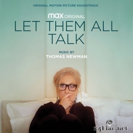 Thomas Newman - Let Them All Talk (Original Motion Picture Soundtrack) (2020) Hi-Res