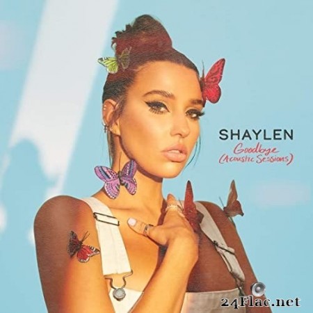 Shaylen - Goodbye (Acoustic Sessions) (2020) Hi-Res