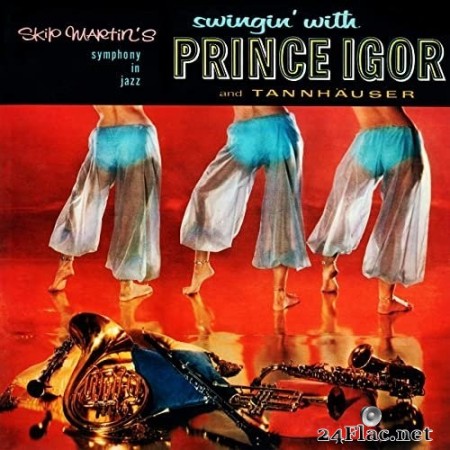 Skip Martin - Swingin' with Prince Igor and Tannhäuser (Remastered from the Original Somerset Tapes) (2020) Hi-Res