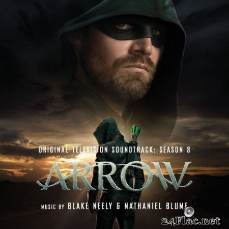 Blake Neely - Arrow: Season 8 (Original Television Soundtrack) (2020) Hi-Res