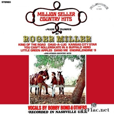 Bobby Bond - Million Seller Country Hits: Made Famous by Roger Miller (Remastered from the Original Alshire Tapes) (2020) Hi-Res