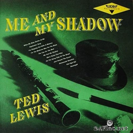 Ted Lewis - Me and My Shadow (2020) Hi-Res