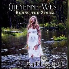 Cheyenne West - Riding the Storm (2020) FLAC