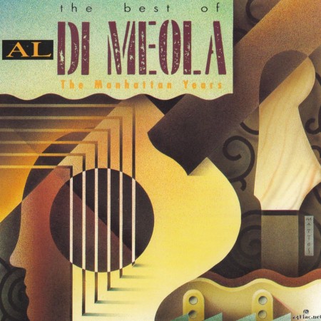 Al DiMeola - The Best of Al Di Meola:Manhattan Years (1992)[FLAC (tracks + .cue)]