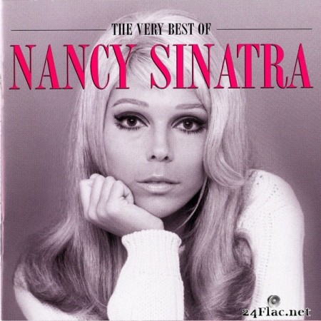 Nancy Sinatra - The Very Best Of Nancy Sinatra (2005) FLAC