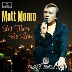 Matt Monro - Let There Be Love (2020) FLAC