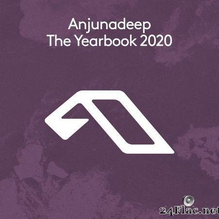 VA - Anjunadeep - Anjunadeep The Yearbook (2020) [FLAC (tracks)]
