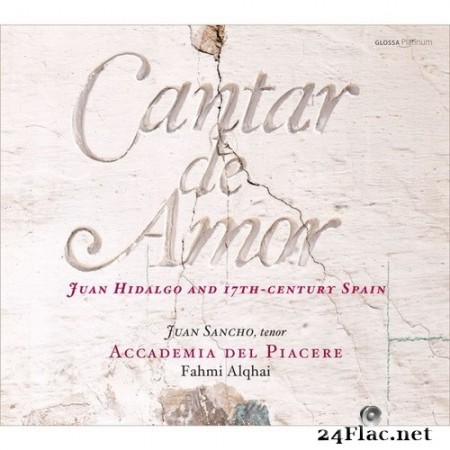 Juan Sancho, Accademia del Piacere, Fahmi Alqhai - Cantar de Amor (2015) Hi-Res