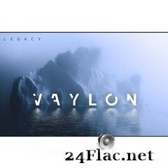 Vaylon - Legacy (2020) FLAC
