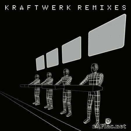 Kraftwerk - Remixes (2020) FLAC