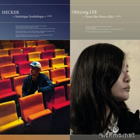 Hecker & Okkyung Lee - Statistique Synthétique / Teum (the Silvery Slit) (2020) Hi-Res