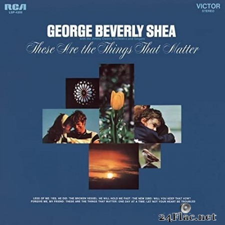 George Beverly Shea - These are the Things that Matter (1970/2020) Hi-Res
