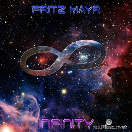 Fritz Mayr - Infinity (2019) Hi-Res