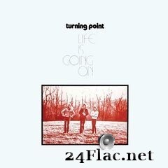 Turning Point - Life Is Going On (2020) FLAC