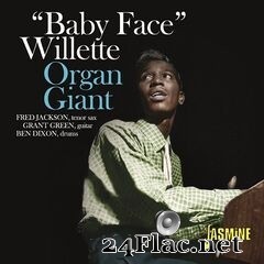 Baby Face Willette - Organ Giant (2020) FLAC
