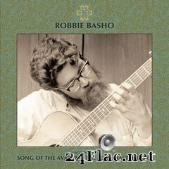 Robbie Basho - Selections from Song of the Avatars: The Lost Master Tapes (2020) FLAC