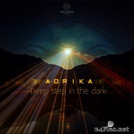 Adrika - Deep step in the dark (2020) Hi-Res